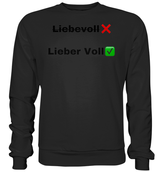 Liebevoll - Premium Sweatshirt
