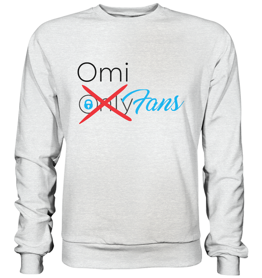 Omi Fans - Premium Sweatshirt